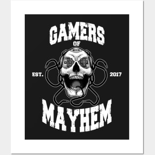 Gamers of Mayhem (white) Posters and Art